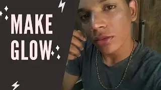 MAKE GLOW MASCULINA (Lying Video)