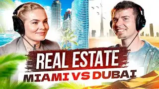 Miami or Dubai Real Estate Investing in 2023 / Realestatika