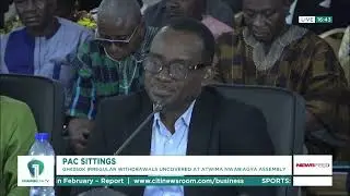PAC Exposes GH¢350,000 Suspicious Withdrawals at Atwima Nwabiagya Assembly