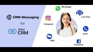 SMS/WhatsApp Messaging on Zoho CRM