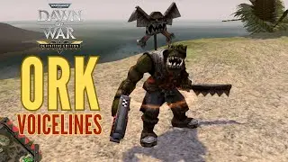 Warhammer 40,000: Dawn of War &ndash; Голосовые реплики всех юнитов орков [Definitive Edition | HD]