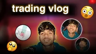 Trading Vlog || 2 Trad target hit kr diya !!
