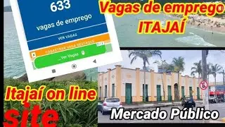 Maior Site de empregos de Itajaí/ vagas de trabalho/ Mercado Público 