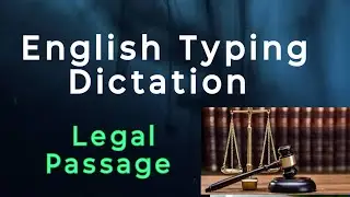 English Typing Legal Skill Test Dictation 📚|Court Passage