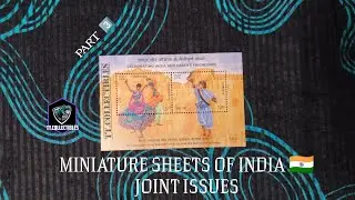 Miniature Sheets of India 🇮🇳 : Joint Issues Part 3 #india #indiapost #philately #stamp