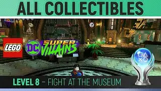 LEGO DC Super-Villains - Level 8 - Fight at the Museum 🏆 100% All Collectibles Guide