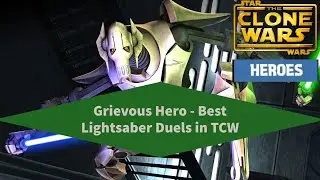 Grievous Hero - Best Lightsaber Duels in TCW (HD)