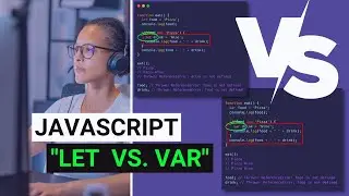 JavaScript for Beginners - let vs. var