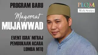 (MM-00) Maqomat Mujawwad Surat Al Isro' 1-3 untuk Acara Isra' Mi'raj dan Lomba MTQ