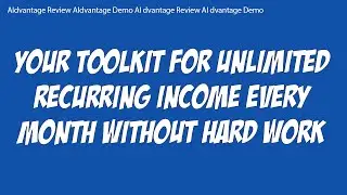 AIdvantage Review AIdvantage Demo Your Recurring income System
