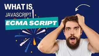 What Is The Difference between ECMAScript and JavaScript ? Explain ECMAScript In Brief