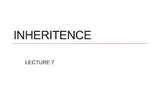 Lecture on Inheritence in OOP C++