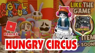 Roblox - Hungry Circus