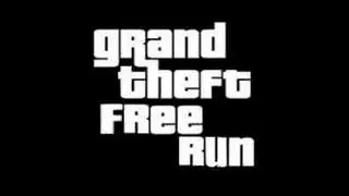 GTFR//Grand Theft FreeRun - Trailer
