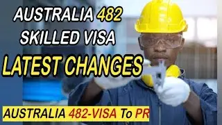 Australia 482 Visa 2025 | How to Apply, Jobs, Benefits & PR Process Explained