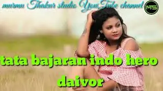 tata bajar ranindo hero daivar new santali traditional song 2021-2022