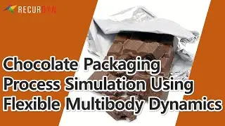 Chocolate Packaging Process Simulation with Wrapping Foil Contact