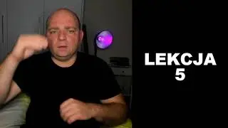 LEKCJA 5 (Polski Język Migowy)
