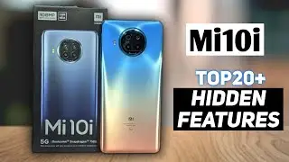 Mi 10i best hidden features | Mi 10i Top 20+ hidden features | Mi 10i Tips and tricks | Mi 10i test