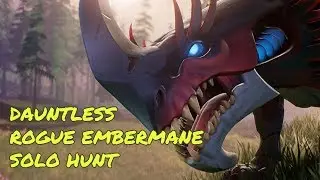 Dauntless Gameplay - Solo Rogue Embermane Hunt