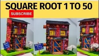 Square root 1 to 50 model/ math model tlm/math model for exhibition