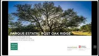 Public Meeting | Post Oak Ridge State Park Planning (Spanish)