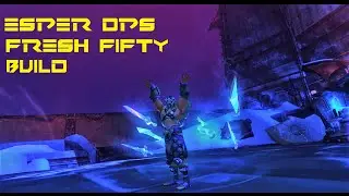Fresh 50 Esper build