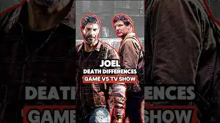 3 Big Differences In Joel's DEATH Game Vs Show‼️