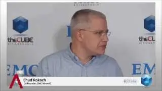 Ehud Rokach | EMC World 2014