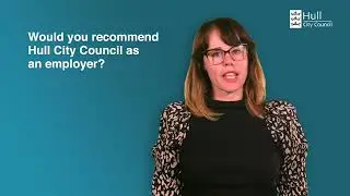 Working for Hull City Council - Claire Stewart | Hull City Council