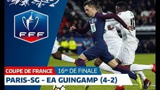 Coupe de France, 16es de finale : Paris-SG-Guingamp (4-2), le résumé