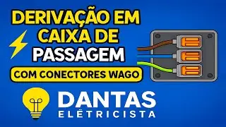 Fechamento e Derivação de Circuitos com WAGO – Passo a Passo
