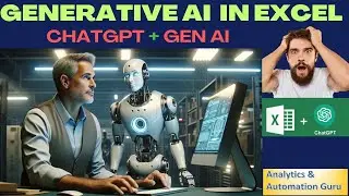 34-Generative AI in Excel | GenAI with ChatGPT in Excel | AI in Excel | AI Functions in Excel