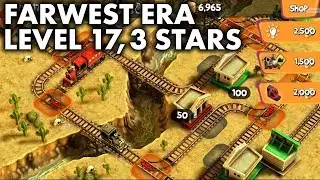 Train Crisis - Farwest Era Level 17, 3 Stars