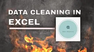 Data Cleaning with Excel - Tutorials