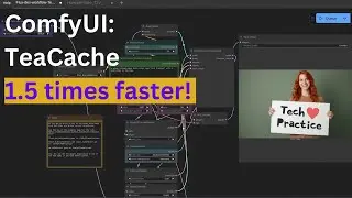 ComfyUI Tip: 1.5 times faster Flux1.dev or HunyuanVideo generating using TeaCache