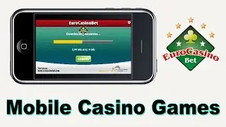 Euro Caino Bet - How do we play mobile casino games