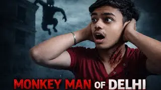 Monkey man of Delhi real case 😰😰 #horror 