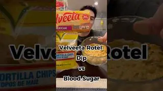 Velveeta Rotel Dip vs Blood Sugar. #bloodsugar #glucose #cgm