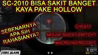 CARA MUDAH HEADSHOT POINT BLANK MENGGUNAKAN SC 2010 - Point Blank Zepetto 2020