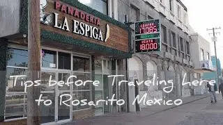 Tips while we take a trip through Rosarito / Visiting Rosarito #rosarito #bajacalifornia #bajabeach