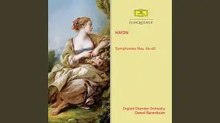 Haydn: Symphony in F sharp minor, H.I No. 45 -