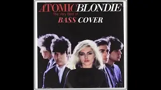 Atomic - Blondie - Bass cover with tabs