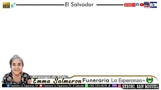 Entierro de Ni&ntilde;a Emma Salmeron Sesori San Miguel