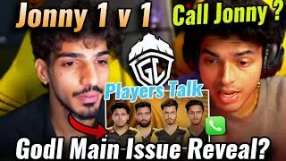 Zgod Reveal Godl Main Issue 😳 &bull; Internal Problem?🚨 | Reply On Jonny 1 v 1 🤔 Call Jonny , Punk🇮🇳