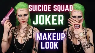 JOKER | SUICIDE SQUAD | MAKEUP LOOK