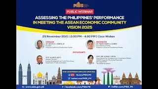 Assessing the Philippines' Performance in Meeting the ASEAN Economic Community Vision 2025