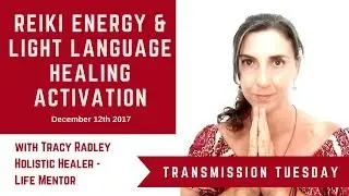 AWAKEN. Light Language DNA Activation, Tracy Radley