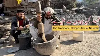 How Naswar is Made in North Pakistan 🇵🇰 | The Traditional Composition of Naswar