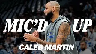 Caleb Martin Mic'd Up | vs MIA | 12/03/25